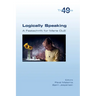 Logically Speaking. A Festschrift for Marie Duzí