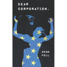 Dear Corporation,