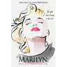 Marilyn: Not Just Another Girl: The myth about sleeping in the nude.
