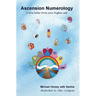 Ascension Numerology: A love letter from your higher self