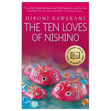 The Ten Loves of Nishino