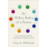10 Key Roles of a Pastor