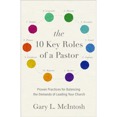 10 Key Roles of a Pastor