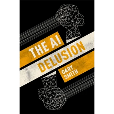 The AI Delusion