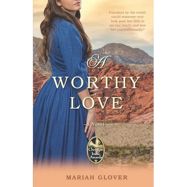 A Worthy Love