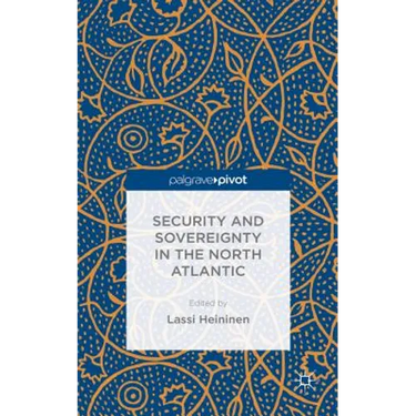 Security and Sovereignty in the North Atlantic