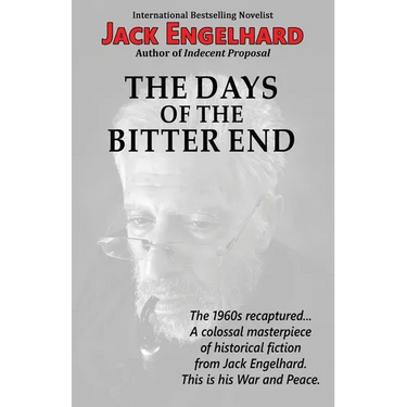 The Days of the Bitter End