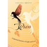 Wren: A Spiritual Journey of Light and Love