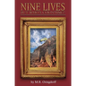 Nine Lives, But Who's Counting?