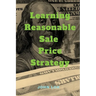 Learning Reasonable Sale Price Strategy