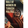 Role of Women in Turkish Politics