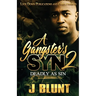 A Gangster's Syn 2: Deadly as Sin