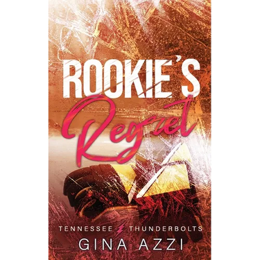 Rookie's Regret: A Teammate's Little Sister Hockey Romance
