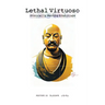 Lethal Virtuoso: Stoically Waring Gratitude (Rosario Buddha Level)