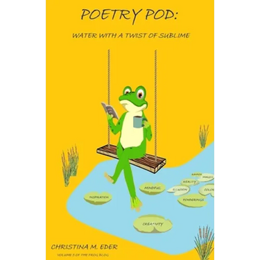 Poetry Pod: Water with a Twist of Sublime