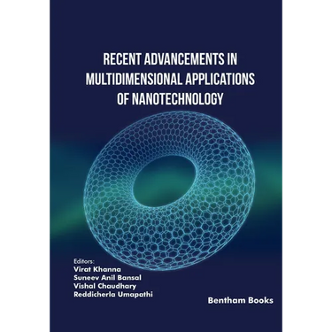 Recent Advancements in Multidimensional Applications of Nanotechnology