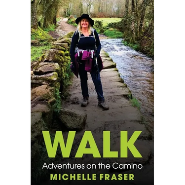 Walk: Adventures on the Camino
