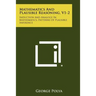 Mathematics And Plausible Reasoning, V1-2: Induction And Analogy In Mathematics, Patterns Of Plausible Inference