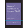 Personal Identity in the Modern World: A Society of Strangers