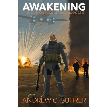Awakening (The Cannon Fodder Series Book 1)