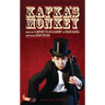 Kafka's Monkey