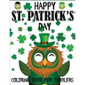 Happy St. Patrick's Day Coloring Book for Toddlers