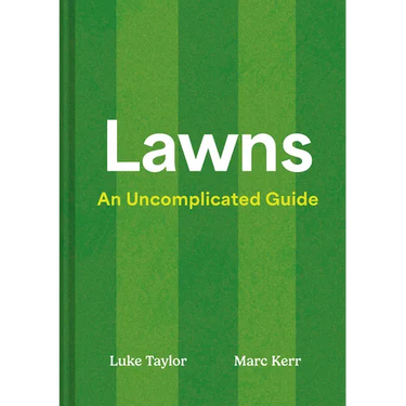 Lawns: An Uncomplicated Guide