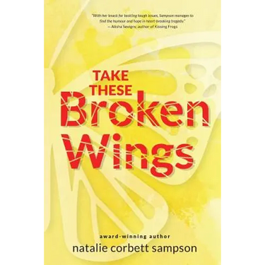 Take These Broken Wings