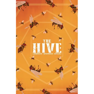 The Hive Volume 1