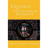 Creation in Contemporary Experience