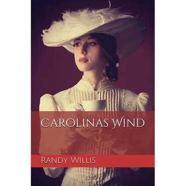 Carolinas Wind: 2021 Revised and Expanded Edition