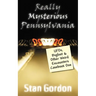 Really Mysterious Pennsylvania: UFOs, Bigfoot & Other Weird Encounters Casebook One