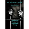 No Room to Move: The Bizarre world of the Watchtower Society