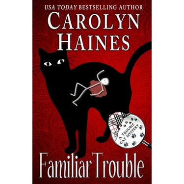 Familiar Trouble