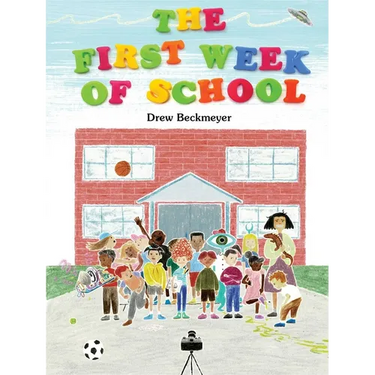 The First Week of School