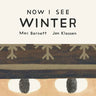 Now I See Winter