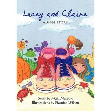 Lacey and Claire: A Shoe Story