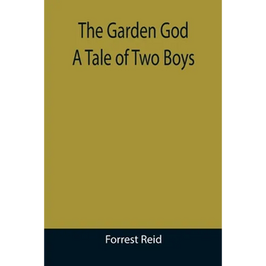 The Garden God: A Tale of Two Boys