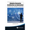Adaptive Enterprise Architecture as Information