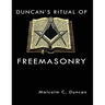 Duncan's Ritual of Freemasonry