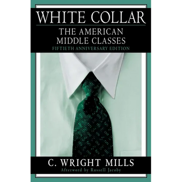 White Collar: The American Middle Classes
