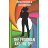 The Frogman and the Spy: A M/M Superhero Romance
