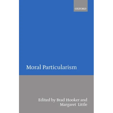 Moral Particularism
