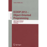 ECOOP 2012 -- Object-Oriented Programming: 26th European Conference, Beijing, China, June 11-16, 2012, Proceedings
