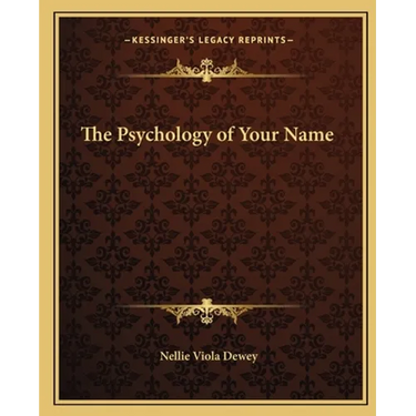 The Psychology of Your Name