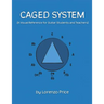 Caged System: A Visual Reference for Guitar Students and Teachers