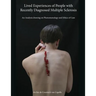 Lived Experiences of People with Recently Diagnosed Multiple Sclerosis: An Analysis drawing on Phenomenology and Ethics of Care