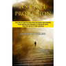Astral Projection: Learn How to Travel the Astral Plane and Explore Lucid Dreaming (Proven Methods and Techniques of Traveling the Astral Plane With O
