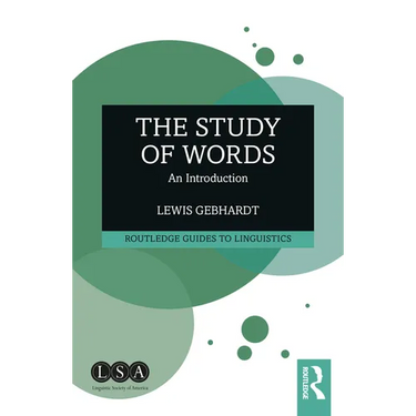 The Study of Words: An Introduction