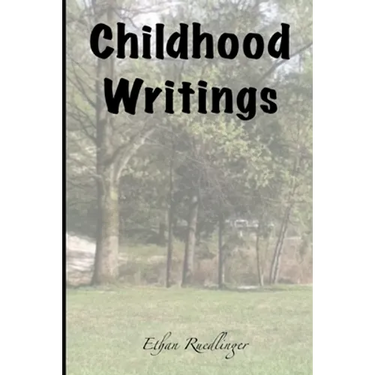 Childhood Writings